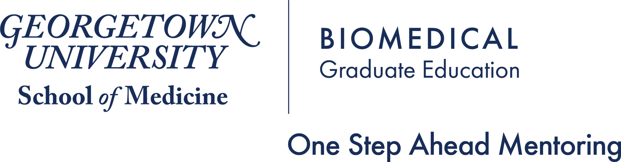 Georgetown University School of Medicine | Biomedical Graduate Education | One Step Ahead Mentoring